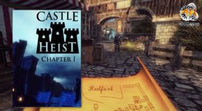 Castle Heist Chapter 1