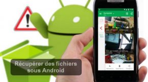 Récupérer des fichiers sous Android