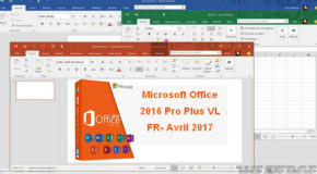 Microsoft Office 2016 Pro Plus VL FR- Avril 2017