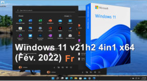 Windows 11 v21h2 4in1 x64 (Fév. 2022) + Activateur