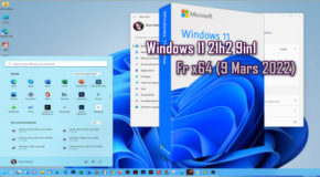 Windows 11 21h2 9in1 Fr x64 (9 Mars 2022)