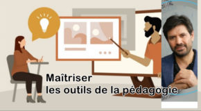 Maîtriser les outils de la pédagogie