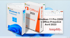 Windows 11 Pro 22H2 + Office Préactivé -Avril 2023