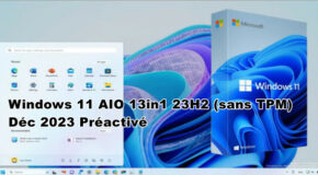 Windows 11 AIO 13in1 23H2 (sans TPM) Déc 2023
